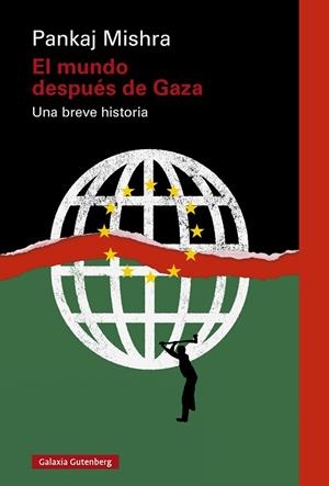 MUNDO DESPUÉS DE GAZA, EL | 9788410317383 | MISHRA, PANKAJ | Llibreria Online de Banyoles | Comprar llibres en català i castellà online
