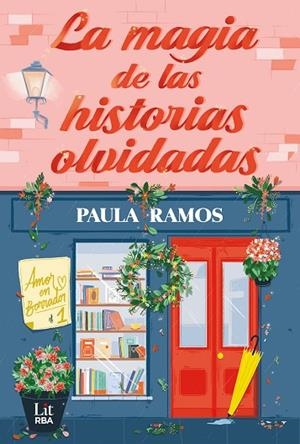 LA MAGIA DE LAS HISTORIAS OLVIDADAS | 9788411329378 | RAMOS, PAULA | Llibreria Online de Banyoles | Comprar llibres en català i castellà online