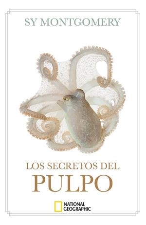 LOS SECRETOS DEL PULPO | 9788482988764 | MONTGOMERY, SY | Llibreria Online de Banyoles | Comprar llibres en català i castellà online