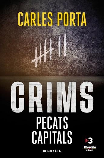 CRIMS. PECATS CAPITALS (CRIMS 3) | 9788419394705 | PORTA, CARLES | Llibreria L'Altell - Llibreria Online de Banyoles | Comprar llibres en català i castellà online - Llibreria de Girona