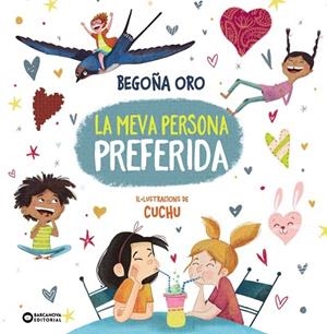 MEVA PERSONA PREFERIDA, LA | 9788448965136 | ORO, BEGOÑA | Llibreria L'Altell - Llibreria Online de Banyoles | Comprar llibres en català i castellà online - Llibreria de Girona