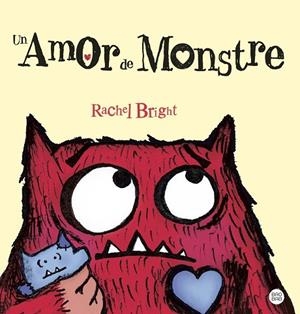 AMOR DE MONSTRE, UN | 9788413898629 | BRIGHT, RACHEL | Llibreria Online de Banyoles | Comprar llibres en català i castellà online
