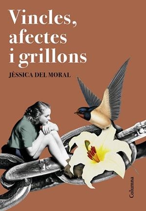 VINCLES, AFECTES I GRILLONS | 9788466433433 | MORAL, JÈSSICA DEL | Llibreria Online de Banyoles | Comprar llibres en català i castellà online