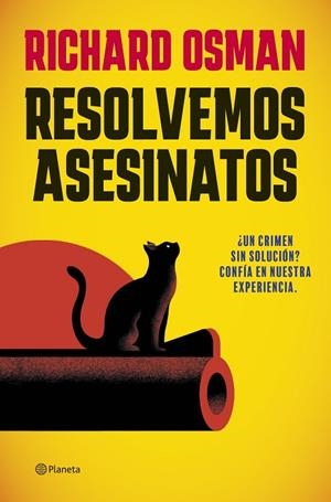 RESOLVEMOS ASESINATOS | 9788408300496 | OSMAN, RICHARD | Llibreria L'Altell - Llibreria Online de Banyoles | Comprar llibres en català i castellà online - Llibreria de Girona