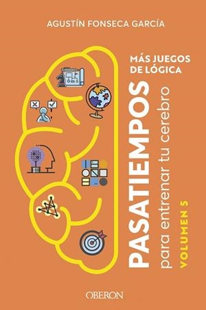 MÁS JUEGOS DE LÓGICA | 9788441551374 | FONSECA GARCÍA, AGUSTÍN | Llibreria Online de Banyoles | Comprar llibres en català i castellà online