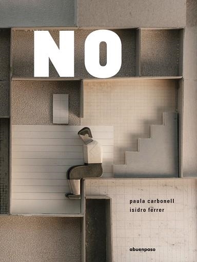 NO | 9788410016170 | CARBONELL, PAULA/FERRER, ISIDRO | Llibreria Online de Banyoles | Comprar llibres en català i castellà online
