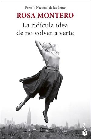 RIDÍCULA IDEA DE NO VOLVER A VERTE, LA | 9788432239939 | MONTERO, ROSA | Llibreria Online de Banyoles | Comprar llibres en català i castellà online