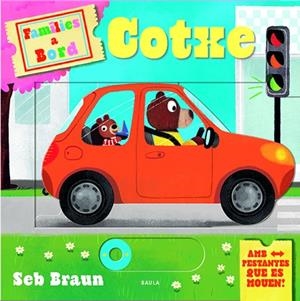 COTXE | 9788447951550 | BRAUN, SEB | Llibreria Online de Banyoles | Comprar llibres en català i castellà online