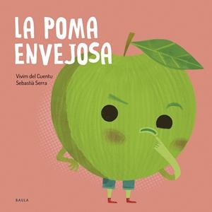 POMA ENVEJOSA, LA | 9788447953868 | VIVIM DEL CUENTU | Llibreria Online de Banyoles | Comprar llibres en català i castellà online