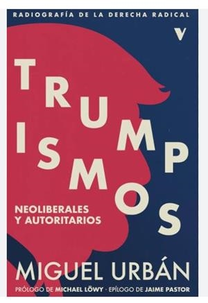 TRUMPISMOS | 9788419719706 | MIGUEL URBAN | Llibreria Online de Banyoles | Comprar llibres en català i castellà online