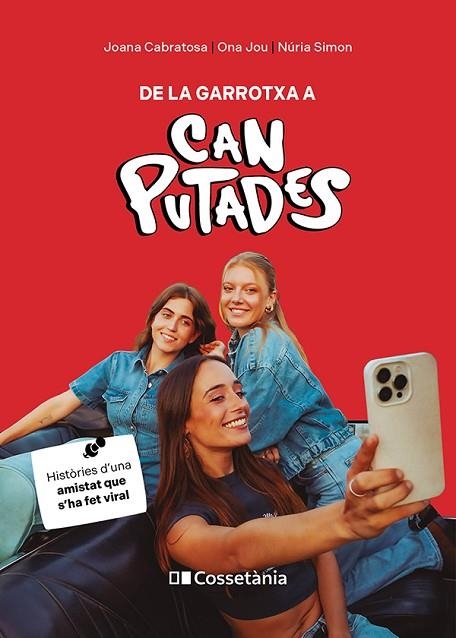 DE LA GARROTXA A CAN PUTADES | 9788413564814 | CABRATOSA PONS, JOANA/JOU OLIVERAS, ONA/SIMON ASPARÓ, NÚRIA | Llibreria L'Altell - Llibreria Online de Banyoles | Comprar llibres en català i castellà online - Llibreria de Girona