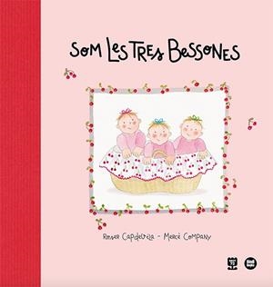 SOM LES TRES BESSONES | 9788418288999 | CAPDEVILA I VALLS, ROSER | Llibreria L'Altell - Llibreria Online de Banyoles | Comprar llibres en català i castellà online - Llibreria de Girona