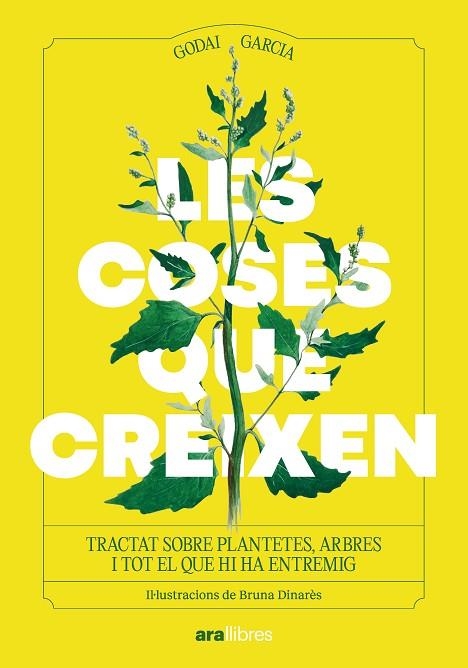 LES COSES QUE CREIXEN | 9788411731355 | GARCÍA, GODAI | Llibreria Online de Banyoles | Comprar llibres en català i castellà online