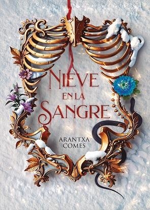 NIEVE EN LA SANGRE | 9788419467522 | COMES, ARANTXA | Llibreria L'Altell - Llibreria Online de Banyoles | Comprar llibres en català i castellà online - Llibreria de Girona