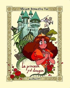 LA PRINCESA Y EL DRAGÓN | 9788418900693 | BONASTRE TUR, MÍRIAM | Llibreria Online de Banyoles | Comprar llibres en català i castellà online