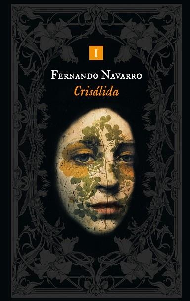 CRISÁLIDA | 9788419581891 | NAVARRO, FERNANDO | Llibreria L'Altell - Llibreria Online de Banyoles | Comprar llibres en català i castellà online - Llibreria de Girona