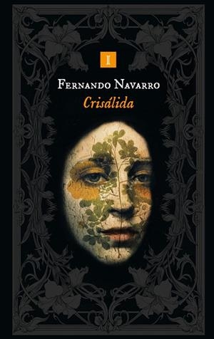 CRISÁLIDA | 9788419581891 | NAVARRO, FERNANDO | Llibreria Online de Banyoles | Comprar llibres en català i castellà online