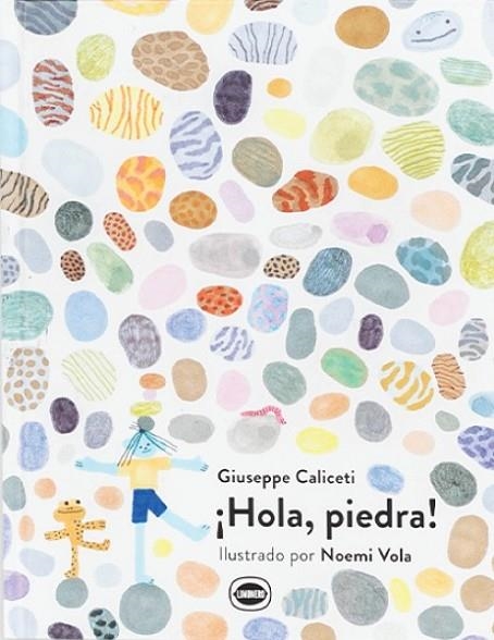 ¡HOLA, PIEDRA! | 9788412887914 | CALICETI, GIUSEPPE | Llibreria Online de Banyoles | Comprar llibres en català i castellà online