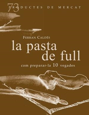 PASTA DE FULL, LA | 9788412531664 | JOVER, LLUÏSA | Llibreria L'Altell - Llibreria Online de Banyoles | Comprar llibres en català i castellà online - Llibreria de Girona