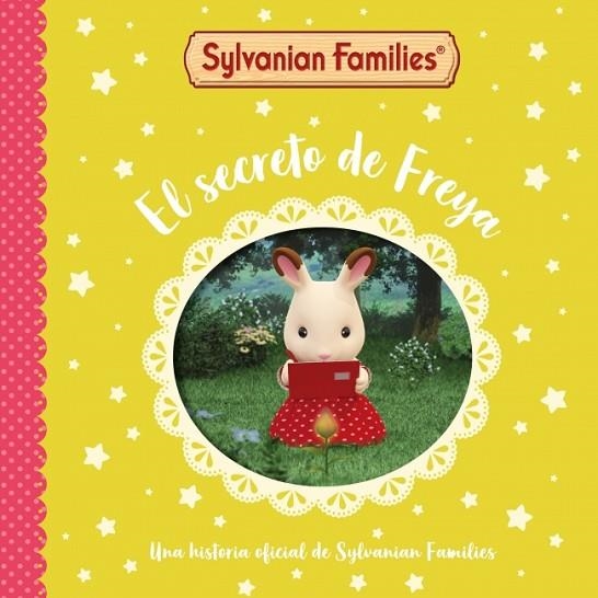 SYLVANIAN FAMILIES. UN CUENTO - EL SECRETO DE FREYA | 9788448870140 | SYLVANIAN FAMILIES | Llibreria L'Altell - Llibreria Online de Banyoles | Comprar llibres en català i castellà online - Llibreria de Girona