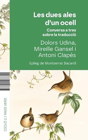 LES DUES ALES D'UN OCELL | 9788410487741 | UDINA, DOLORS/CLAPÉS, ANTONI/GANSEL, MIREILLE | Llibreria Online de Banyoles | Comprar llibres en català i castellà online