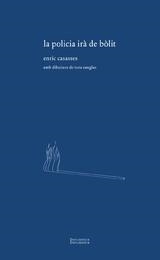 POLICIA IRÀ DE BÒLIT, LA | 9788412848403 | CASASSES, ENRIC | Llibreria L'Altell - Llibreria Online de Banyoles | Comprar llibres en català i castellà online - Llibreria de Girona