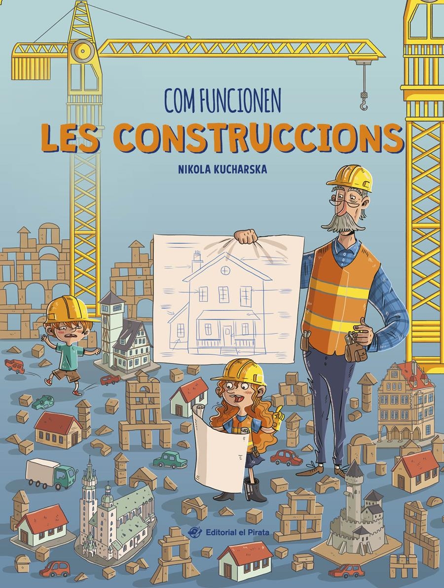 COM FUNCIONEN LES CONSTRUCCIONS | 9788419912176 | KUCHARSKA, NIKOLA | Llibreria Online de Banyoles | Comprar llibres en català i castellà online