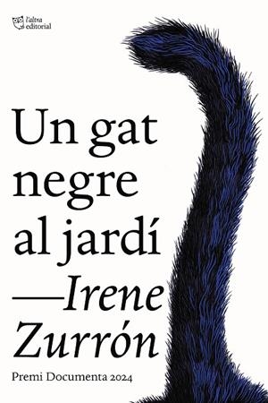 GAT NEGRE AL JARDÍ, UN | 9791387672034 | ZURRÓN, IRENE | Llibreria Online de Banyoles | Comprar llibres en català i castellà online