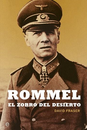 ROMMEL | 9788490609743 | FRASER, DAVID | Llibreria L'Altell - Llibreria Online de Banyoles | Comprar llibres en català i castellà online - Llibreria de Girona