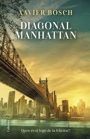 DIAGONAL MANHATTAN | 9788466433402 | BOSCH SANCHO, XAVIER | Llibreria Online de Banyoles | Comprar llibres en català i castellà online