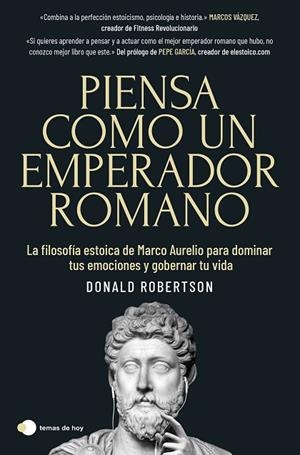 PIENSA COMO UN EMPERADOR ROMANO | 9788419812230 | ROBERTSON, DONALD | Llibreria Online de Banyoles | Comprar llibres en català i castellà online