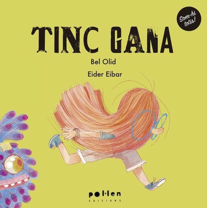TINC GANA | 9788418580802 | OLID, BEL | Llibreria L'Altell - Llibreria Online de Banyoles | Comprar llibres en català i castellà online - Llibreria de Girona