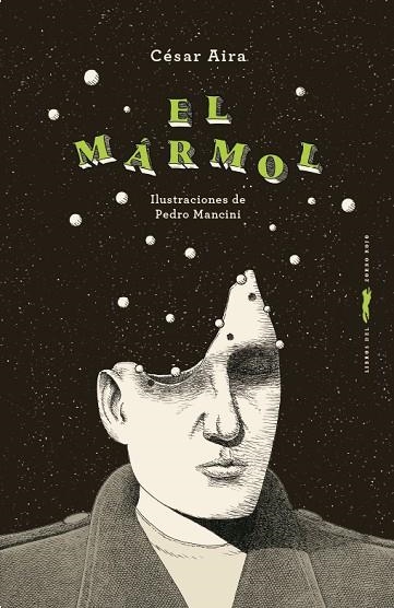 MÁRMOL, EL | 9788412970104 | AIRA, CÉSAR | Llibreria Online de Banyoles | Comprar llibres en català i castellà online