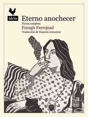 ETERNO ANOCHECER | 9788419168696 | FARROJZAD, FOURUGH | Llibreria Online de Banyoles | Comprar llibres en català i castellà online