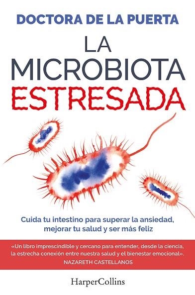 MICROBIOTA ESTRESADA, LA | 9788410641983 | DOCTORA DE LA PUERTA | Llibreria Online de Banyoles | Comprar llibres en català i castellà online