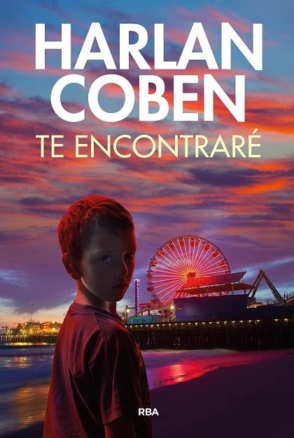 TE ENCONTRARÉ | 9788411323789 | COBEN, HARLAN | Llibreria Online de Banyoles | Comprar llibres en català i castellà online
