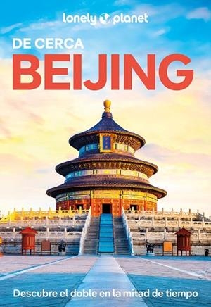 BEIJING DE CERCA 3 | 9788408227816 | PITTS, CHRISTOPHER/ISENBERG, ROBERT | Llibreria Online de Banyoles | Comprar llibres en català i castellà online