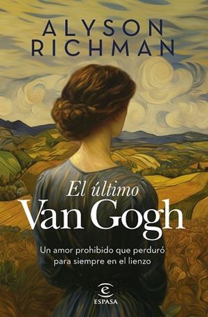 EL ÚLTIMO VAN GOGH | 9788467076103 | RICHMAN, ALYSON | Llibreria Online de Banyoles | Comprar llibres en català i castellà online