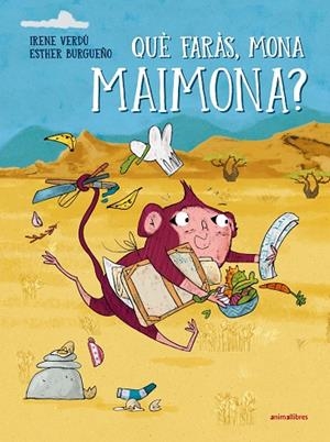 QUÈ FARÀS, MONA MAIMONA? | 9788410302501 | IRENE VERDÚ | Llibreria Online de Banyoles | Comprar llibres en català i castellà online