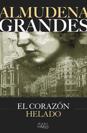 EL CORAZÓN HELADO | 9788411075657 | GRANDES, ALMUDENA | Llibreria Online de Banyoles | Comprar llibres en català i castellà online