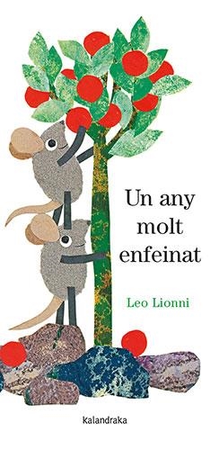 UN ANY MOLT ENFEINAT | 9788410387072 | LIONNI, LEO | Llibreria L'Altell - Llibreria Online de Banyoles | Comprar llibres en català i castellà online - Llibreria de Girona