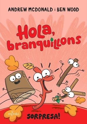 HOLA, BRANQUILLONS. SORPRESA! | 9788412937053 | MCDONALD, ANDREW | Llibreria Online de Banyoles | Comprar llibres en català i castellà online
