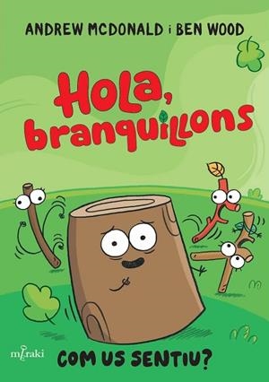 HOLA, BRANQUILLONS. COM US SENTIU? | 9788412937060 | MCDONALD, ANDREW | Llibreria Online de Banyoles | Comprar llibres en català i castellà online