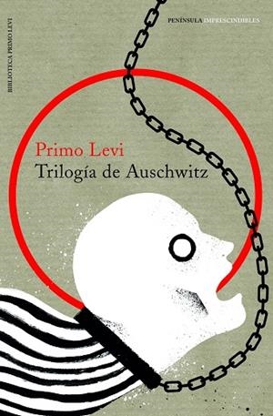 TRILOGÍA DE AUSCHWITZ | 9788499426686 | LEVI, PRIMO | Llibreria Online de Banyoles | Comprar llibres en català i castellà online