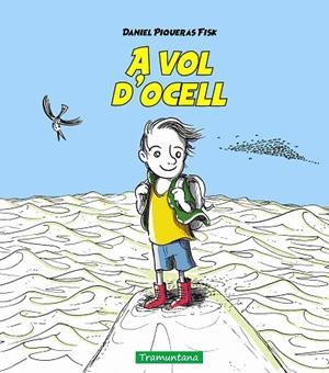 A VOL D'OCELL | 9788419829412 | PIQUERAS FISK, DANIEL | Llibreria Online de Banyoles | Comprar llibres en català i castellà online