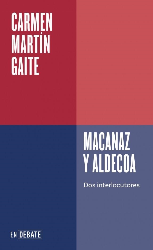 MACANAZ Y ALDECOA | 9788410433458 | MARTÍN GAITE, CARMEN | Llibreria L'Altell - Llibreria Online de Banyoles | Comprar llibres en català i castellà online - Llibreria de Girona