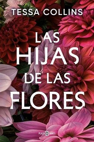 LAS HIJAS DE LAS FLORES | 9788401036132 | COLLINS, TESSA | Llibreria Online de Banyoles | Comprar llibres en català i castellà online
