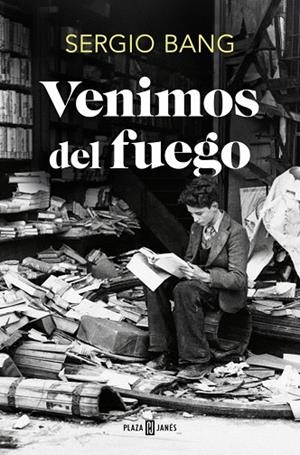 VENIMOS DEL FUEGO | 9788401034718 | BANG, SERGIO | Llibreria Online de Banyoles | Comprar llibres en català i castellà online