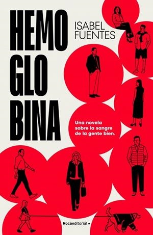 HEMOGLOBINA | 9788410274426 | FUENTES, ISABEL | Llibreria Online de Banyoles | Comprar llibres en català i castellà online