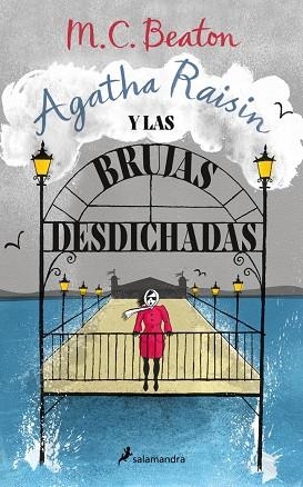 AGATHA RAISIN Y LAS BRUJAS DESDICHADAS (AGATHA RAISIN 9) | 9788419346681 | BEATON, M.C. | Llibreria Online de Banyoles | Comprar llibres en català i castellà online